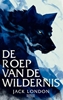 Afbeelding van De roep van de wildernis