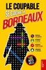 Afbeelding van Le Coupable se cache à Bordeaux