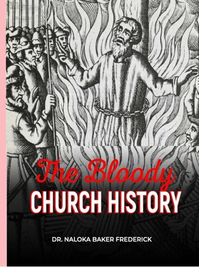 Afbeelding van THE BLOODY CHURCH HISTORY