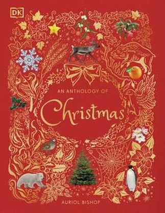 Afbeeldingen van DK Children's Anthologies An Anthology of Christmas