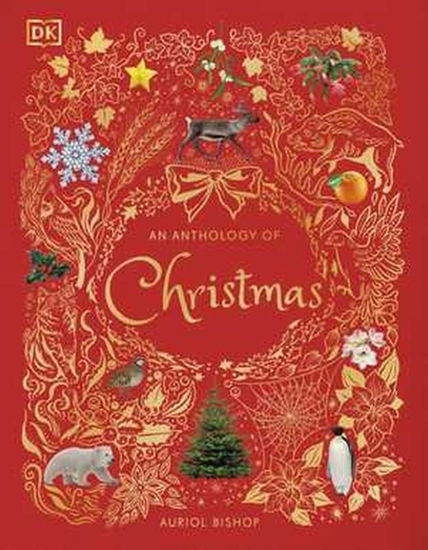 Afbeelding van DK Children's Anthologies An Anthology of Christmas