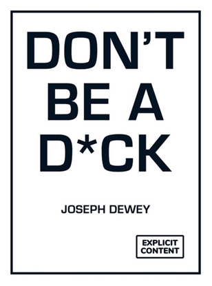 Afbeeldingen van Don't Be a D*ck