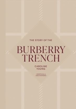 Afbeeldingen van The Story of the Burberry Trench