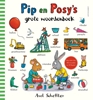Afbeelding van Pip en Posy's grote woordenboek