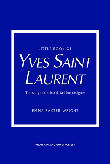 Afbeelding van Little Books of Fashion Little Book of Yves Saint Laurent