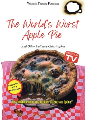 Afbeeldingen van The World's Worst Apple Pie