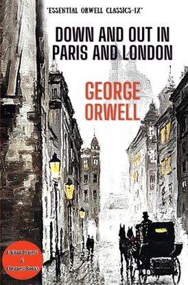 Afbeeldingen van Down and Out in Paris and London