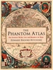 Afbeelding van The Phantom Atlas