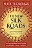 Afbeelding van The New Silk Roads