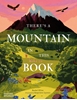 Afbeelding van Young Explorers series There's a Mountain in This Book