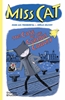 Afbeelding van Miss Cat Miss Cat: The Case of the Curious Canary