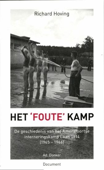 Afbeelding van DOCUMENT Het 'foute' kamp