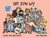 Afbeelding van Hey baby: Dit zijn wij