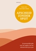 Afbeelding van Afscheid zonder spijt