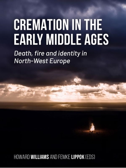 Afbeelding van Cremation in the Early Middle Ages