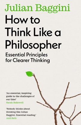 Afbeeldingen van How to Think Like a Philosopher