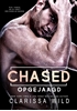 Afbeelding van Chased: Opgejaagd (Dark Romance)