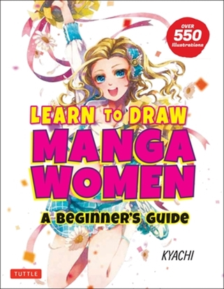 Afbeeldingen van Learn to Draw Manga Women