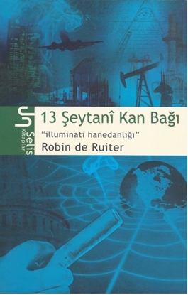 Afbeeldingen van 13 Şeytanȋ Kan Baǧı - Illuminati hanedanliǧı