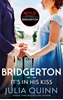 Afbeelding van Bridgerton Bridgerton: It's In His Kiss (Bridgertons Book 7)