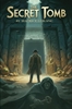 Afbeelding van The Secret Tomb