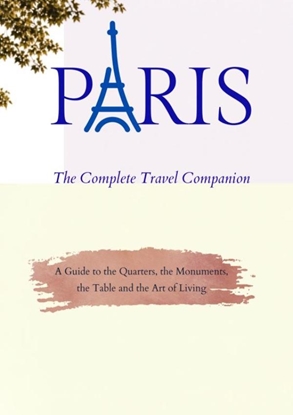 Afbeeldingen van PARIS - The Complete Travel Companion