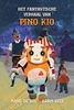 Afbeelding van Het fantastische verhaal van Pino Kio
