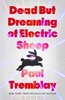 Afbeelding van Bloomsbury Archer Dead but Dreaming of Electric Sheep