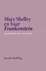 Afbeelding van Mary Shelley en haar Frankenstein