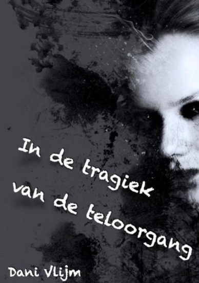 Afbeelding van In de tragiek van de teloorgang