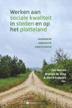 Afbeeldingen van Werken aan sociale kwaliteit in steden en op het platteland
