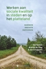 Afbeelding van Werken aan sociale kwaliteit in steden en op het platteland