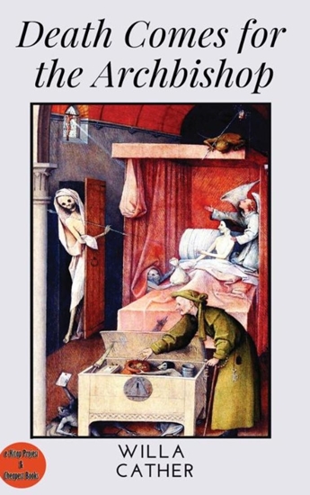 Afbeelding van Death Comes for the Archbishop