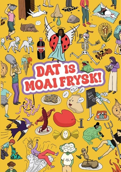 Afbeelding van Dat is moai Frysk!