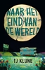Afbeelding van Naar het eind van de wereld