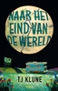 Afbeelding van Naar het eind van de wereld