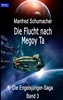 Afbeelding van Die Flucht nach Megoy Ta