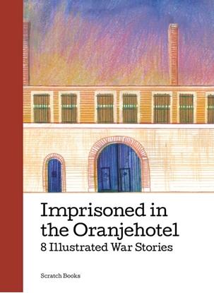 Afbeeldingen van Imprisoned in the Oranjehotel