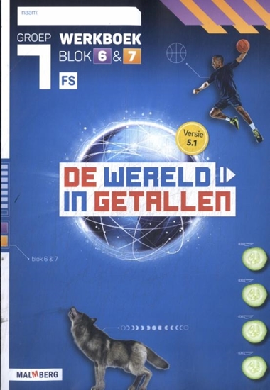 Afbeelding van De wereld in getallen 5.1 blok 6 + 7 FS groep 7 werkboek