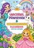 Afbeelding van Kleurboek voor Alle Leeftijden - Unicorns, Prinsessen & Zeemeerminnen