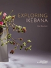 Afbeelding van Exploring Ikebana