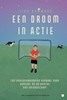 Afbeelding van Een droom in actie