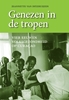 Afbeelding van Genezen in de tropen