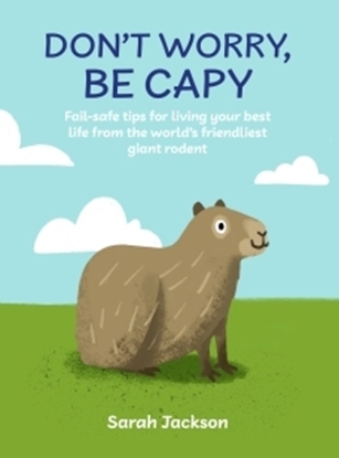 Afbeeldingen van Don't Worry, Be Capy