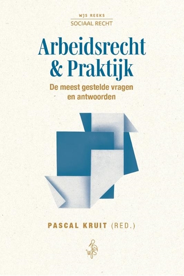 Afbeelding van Sociaal recht reeks Arbeidsrecht & Praktijk