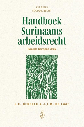Afbeeldingen van Sociaal recht reeks Handboek Surinaams arbeidsrecht