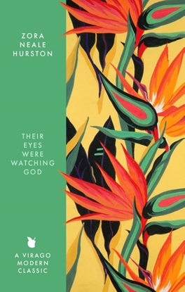 Afbeeldingen van Virago Modern Classics Their Eyes Were Watching God