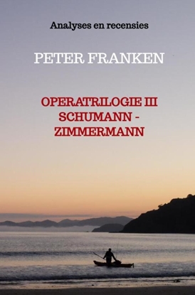 Afbeeldingen van Operatrilogie III Schumann - Zimmermann