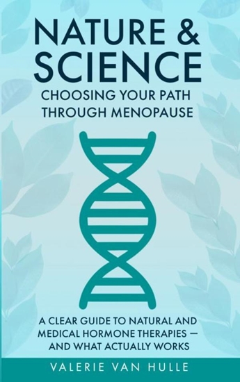Afbeelding van Nature & Science: Choosing Your Path Through Menopause