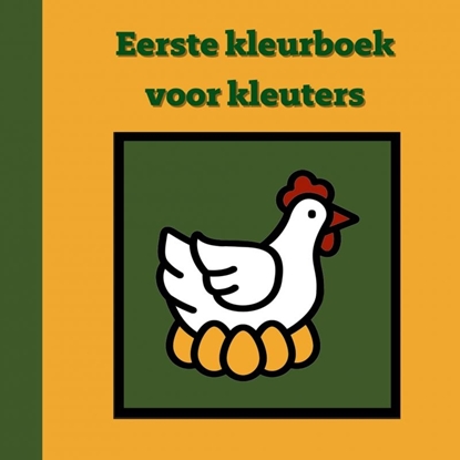 Afbeeldingen van Eerste kleurboek voor kleuters :: Boerderij